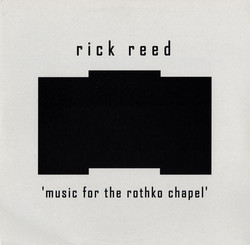 Music For The Rothko Chapel (10")