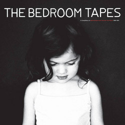 The Bedroom Tapes (LP)