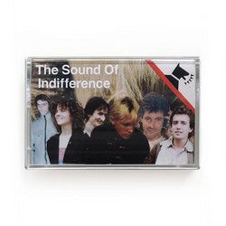 The Sound of Indifference (tape)