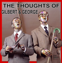 The Thoughts of Gilbert & George (LP)