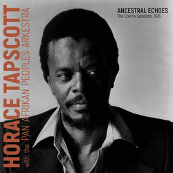 Ancestral Echoes - The Covina Sessions 1976