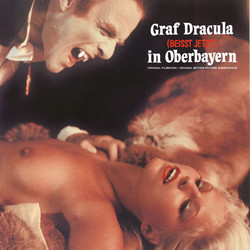 Graf Dracula Beisst Jetzt in Oberbayern / Dracula Blows His Cool (LP deluxe)
