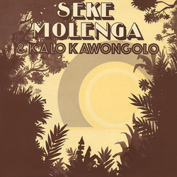 Seke Molenga & Kalo Kawongolo (LP)