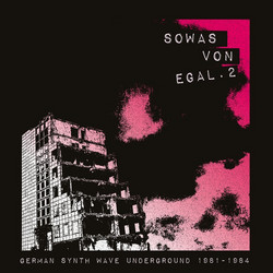 Sowas Von Egal 2: German Synth Wave Underground 1981-1984 (Lp)