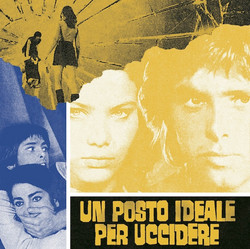 Un Posto Ideale Per Uccidere - Oasis of Fear (7")