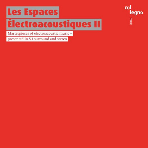 Les Espaces Électroacoustiques II (2CD)