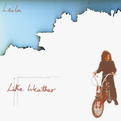 Like Weather (LP+7”)