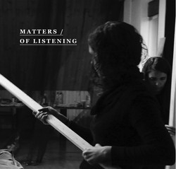 Matters of Listening