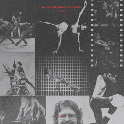 Music For Dance & Theatre - Volume Two (LP)