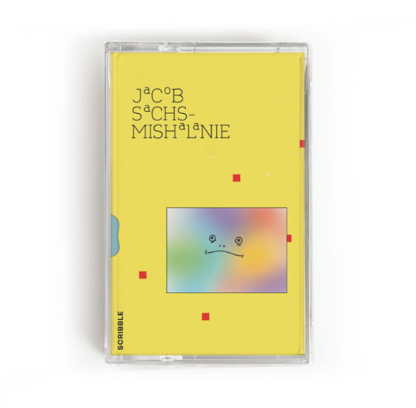 Jacob Sachs-Mishalanie – Scribble (Tape) – Soundohm Jacob Sachs-Mishalanie – Scribble (Tape) – Soundohm