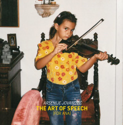 The Art of Speech (For Ana) (Lp)