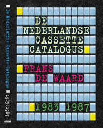 De Nederlandse Cassette Catalogus 1983-1987 (Book)