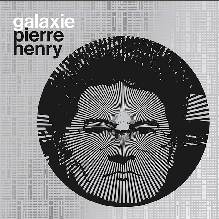 Pierre Henry - Préludes Pierre Henry – Galaxie (13CD box) – Soundohm