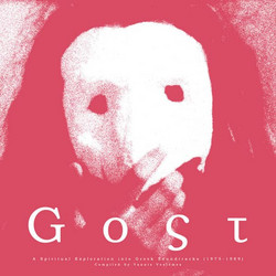 Gost: A Spiritual Exploration into Greek Soundtracks (1975-1989) (2LP)