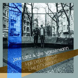 Half Dead Half Alive - Live In Nickelsdorf