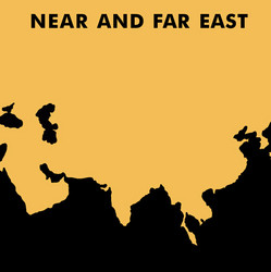Near And Far East (LP)