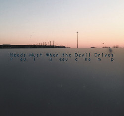 Needs Must When the Devil Drives