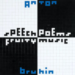 Speech Poems / Fruity Music (LP)