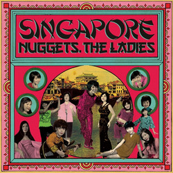 Singapore Nuggets - The Ladies (Lp)