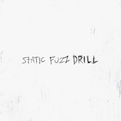 Static Fuzz Drill