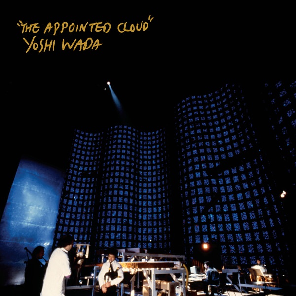 Yoshi Wada – The Appointed Cloud (LP) – Soundohm