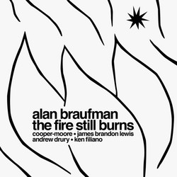 The Fire Still Burns (LP)