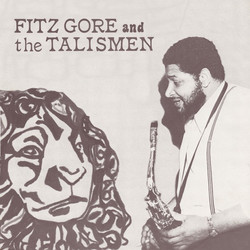 Fitz Gore & The Talismen (LP + 7")