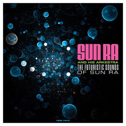 The Futuristic Sounds of Sun Ra (LP)