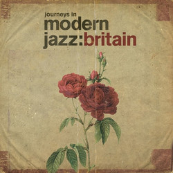 Journeys In Modern Jazz: Britain 1961-1973 (2LP)