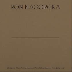 Lovregana - Music From A Tasmanian Forest (1990) / Soundscapes From Wilderness (1988)