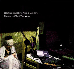 Poison Is (Not) The Word (LP)