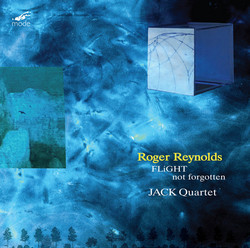Roger Reynolds at 85, Vol 1: String Quartets