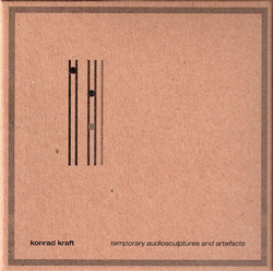 Temporary Audiosculptures And Artefacts