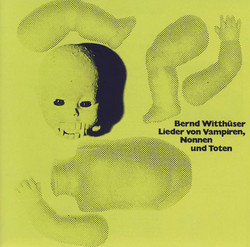 Lieder von Vampiren, Nonnen und Toten (LP)