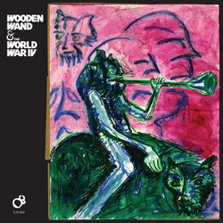 Wooden Wand & The World War IV (LP)