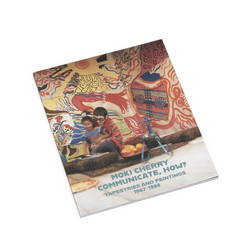 Communicate, How?: Paintings and Tapestries, 1967 - 1980 (Book)