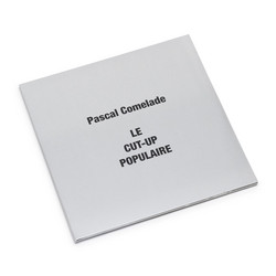 Le Cut-Up Populaire (2LP)