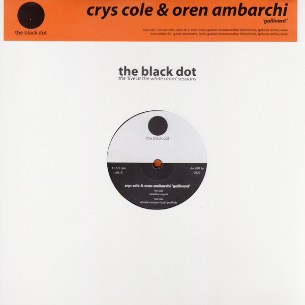 Oren Ambarchi, Crys Cole – Gallivant (LP) – Soundohm