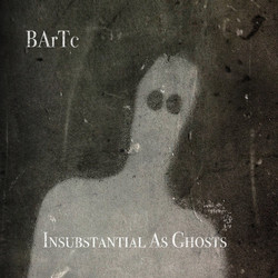 Insubstantial As Ghosts