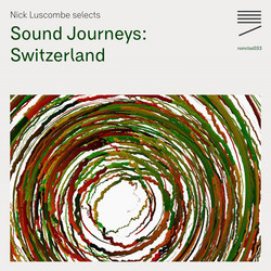Sound Journeys: Switzerland