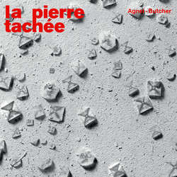 La Pierre Tachée (LP)