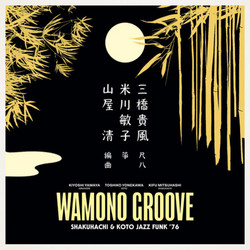 Wamono Groove (Shakuhachi & Koto Jazz Funk '76) (LP)