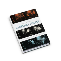 Composing Dissent (Book)