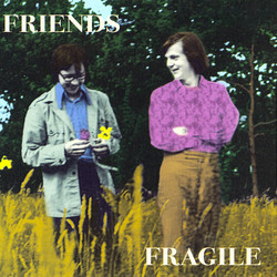 Fragile