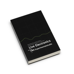 Live Electronics in the SWR Experimentalstudio (Book)