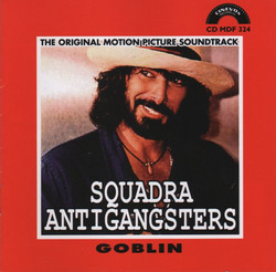 Squadra Antigangsters (The Original Motion Picture Soundtrack)