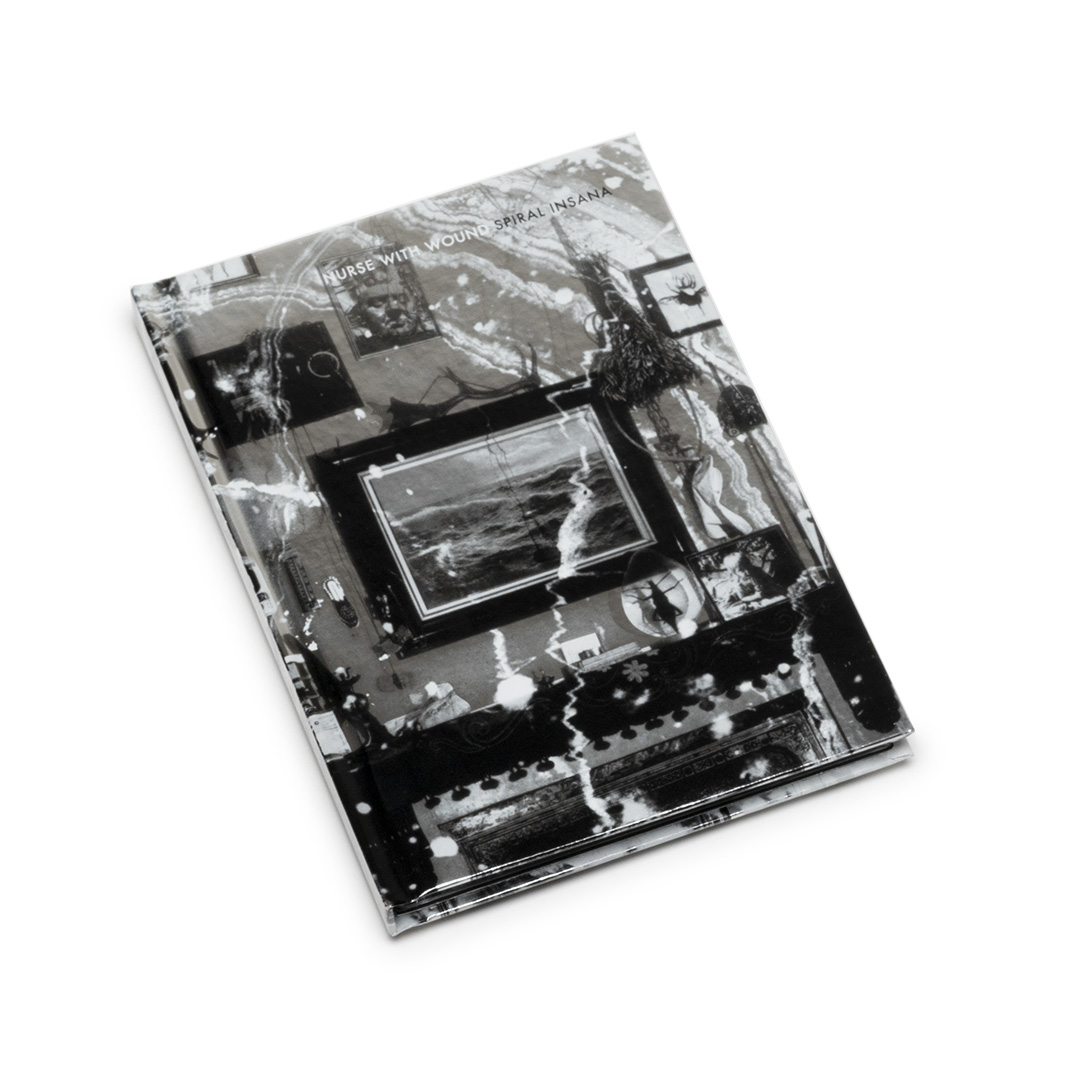 Nurse With Wound – Spiral Insana (Book + 2CD) – Soundohm