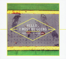 Hello, I Must Be Going