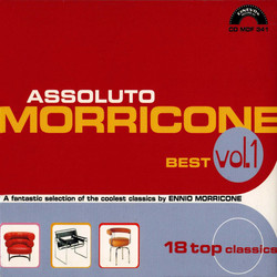 Assoluto Morricone (Best Vol. 1 - A Fantastic Selection Of The Coolest Classics By Ennio Morricone)