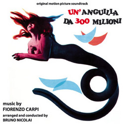 Un'Anguilla Da 300 Milioni (Original Soundtrack)